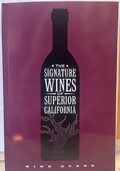 The Signature Wines of Superior California